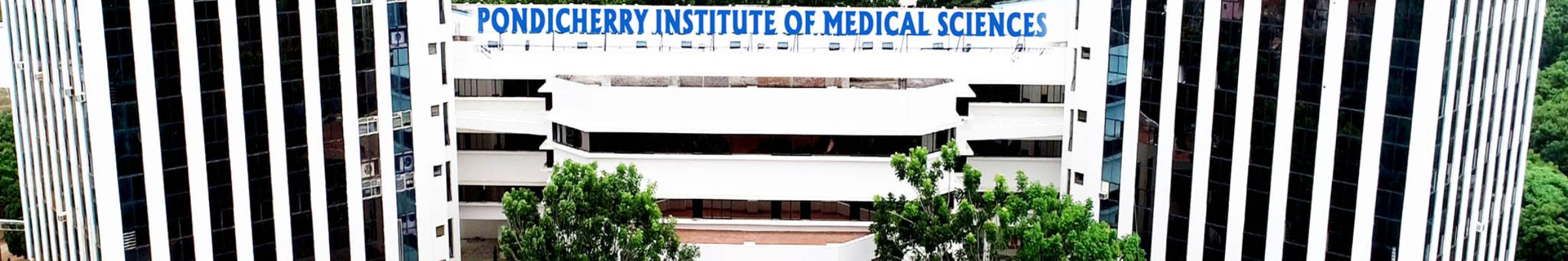 Pondicherry Institute of Medical Sciences