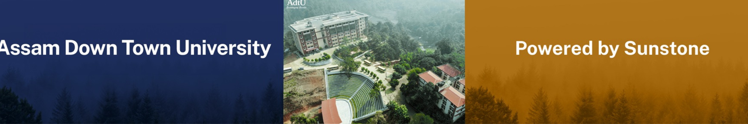 Assam Down Town University Powered by Sunstone