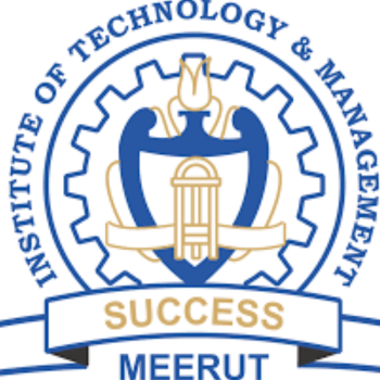 Institute of Technology & Management, Meerut Highlights